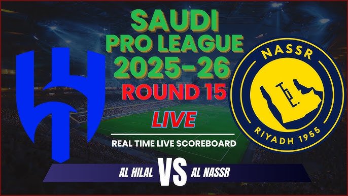 Al Hilal vs Al Nassr: El derbi de Riad que paraliza Arabia Saudita en 2026