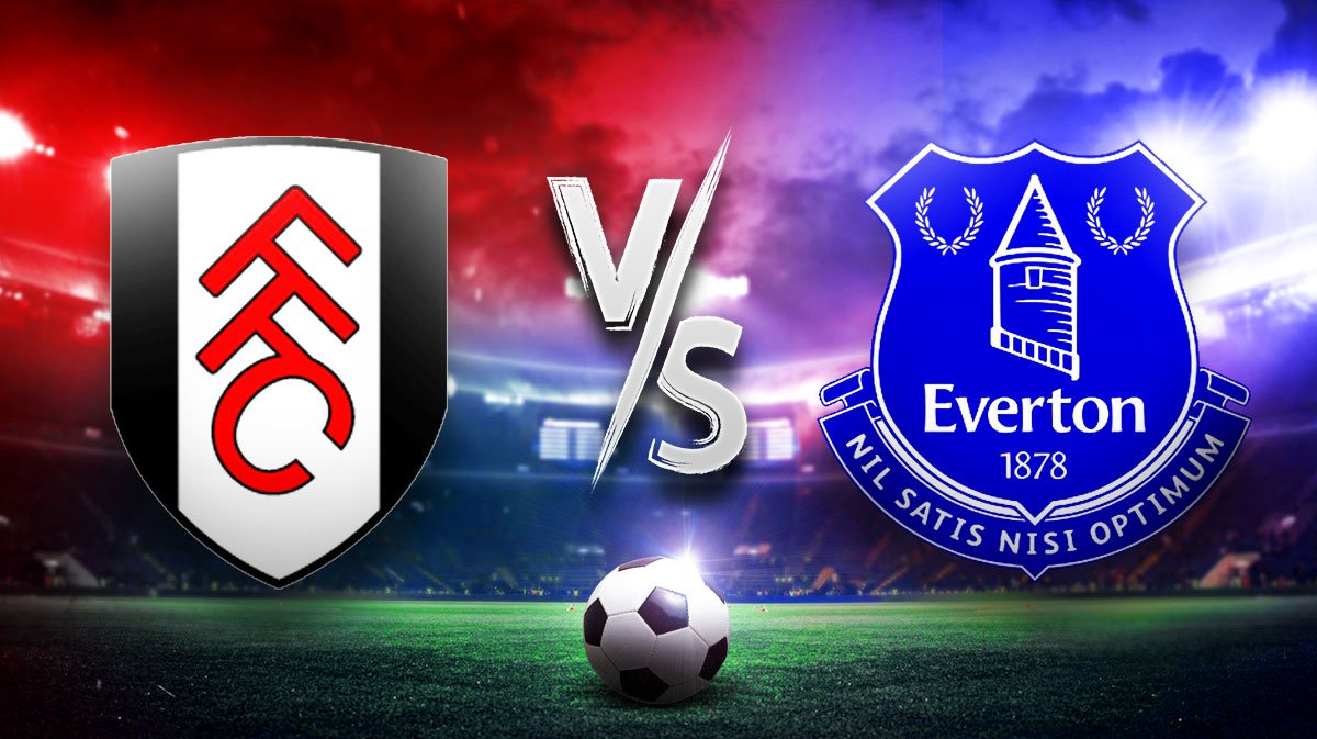 Fulham vs Everton: Duelo clave en la Premier League por la permanencia