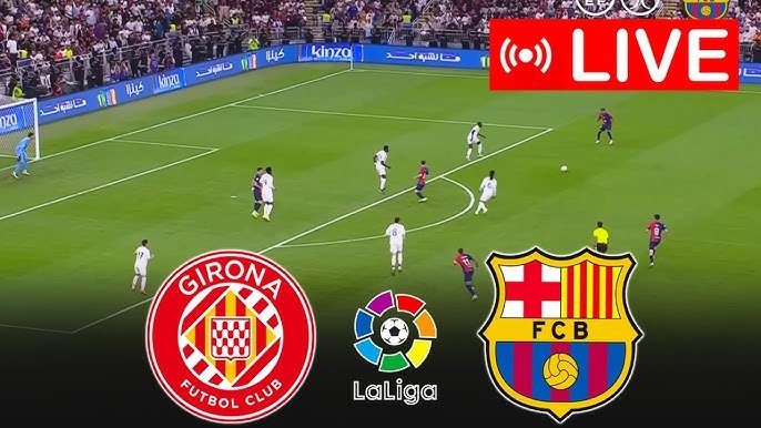 Girona vs Barcelona: El derbi catalán que define el liderato de La Liga