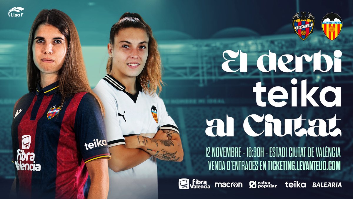 Levante UD vs Valencia CF: El derbi valenciano que paraliza la Comunidad Valenciana