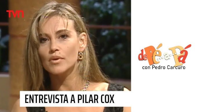 Pilar Cox: La exvedette chilena que conquistó la televisión y eligió una vida lejos de los reflectores