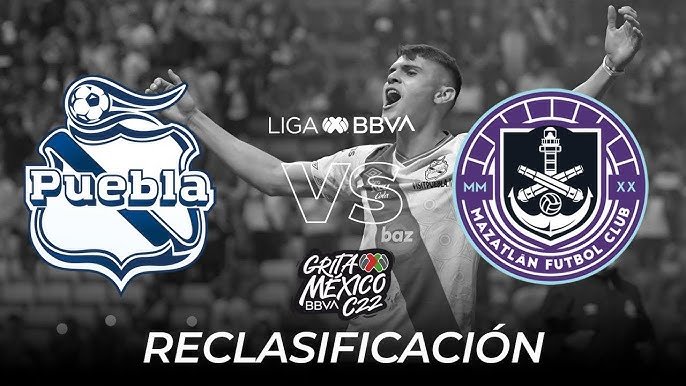 Puebla vs Mazatlán: Duelo clave por la supervivencia en la Liga MX