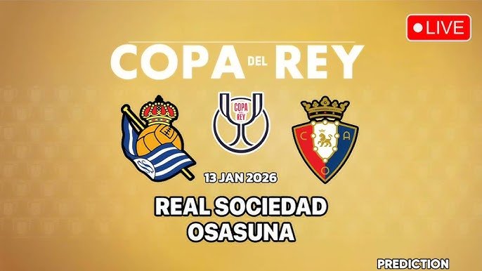 Real Sociedad vs Osasuna: Duelo de Octavos en la Copa del Rey