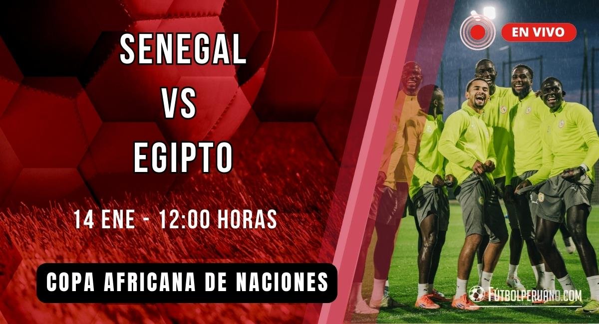 Senegal vs Egipto: Duelo estelar en las semifinales de la Copa Africana de Naciones 2026