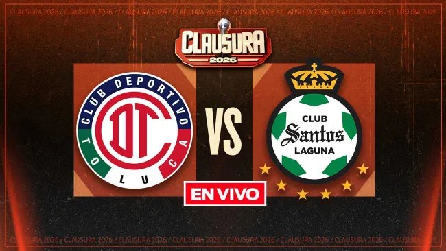 Toluca vs Santos: El bicampeón recibe al colero en la Jornada 2 del Clausura 2026