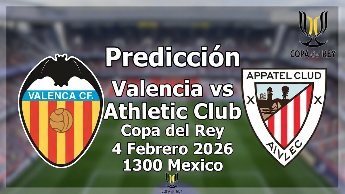 Valencia CF vs Athletic Club: Cuartos de final de la Copa del Rey 2026 en Mestalla