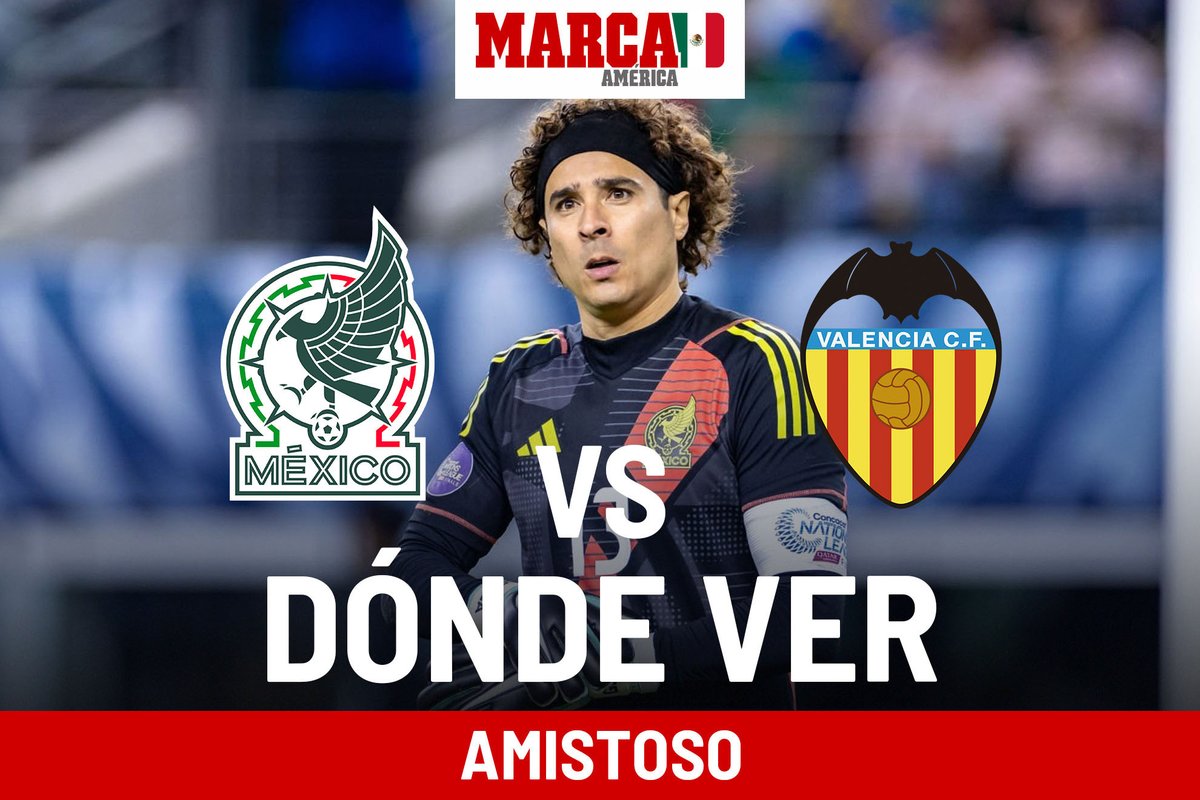 Valencia CF vs Selección Mexicana: El Amistoso que Marcó un Hito en la Preparación Rumbo al Mundial 2026